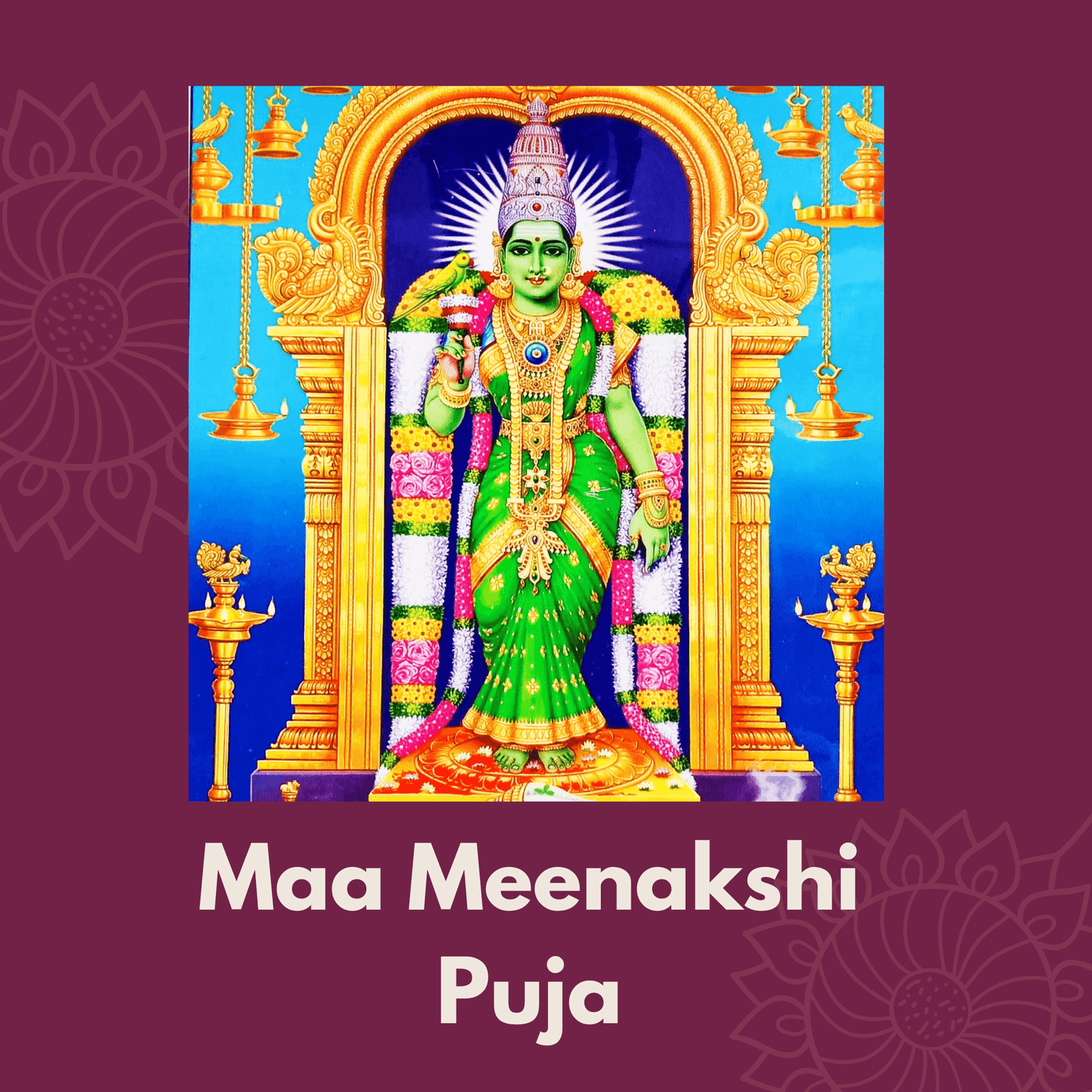Maa Meenakshi Puja for Marriage