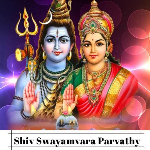 Shiv Swayamvara Parvathy Puja for Marriage