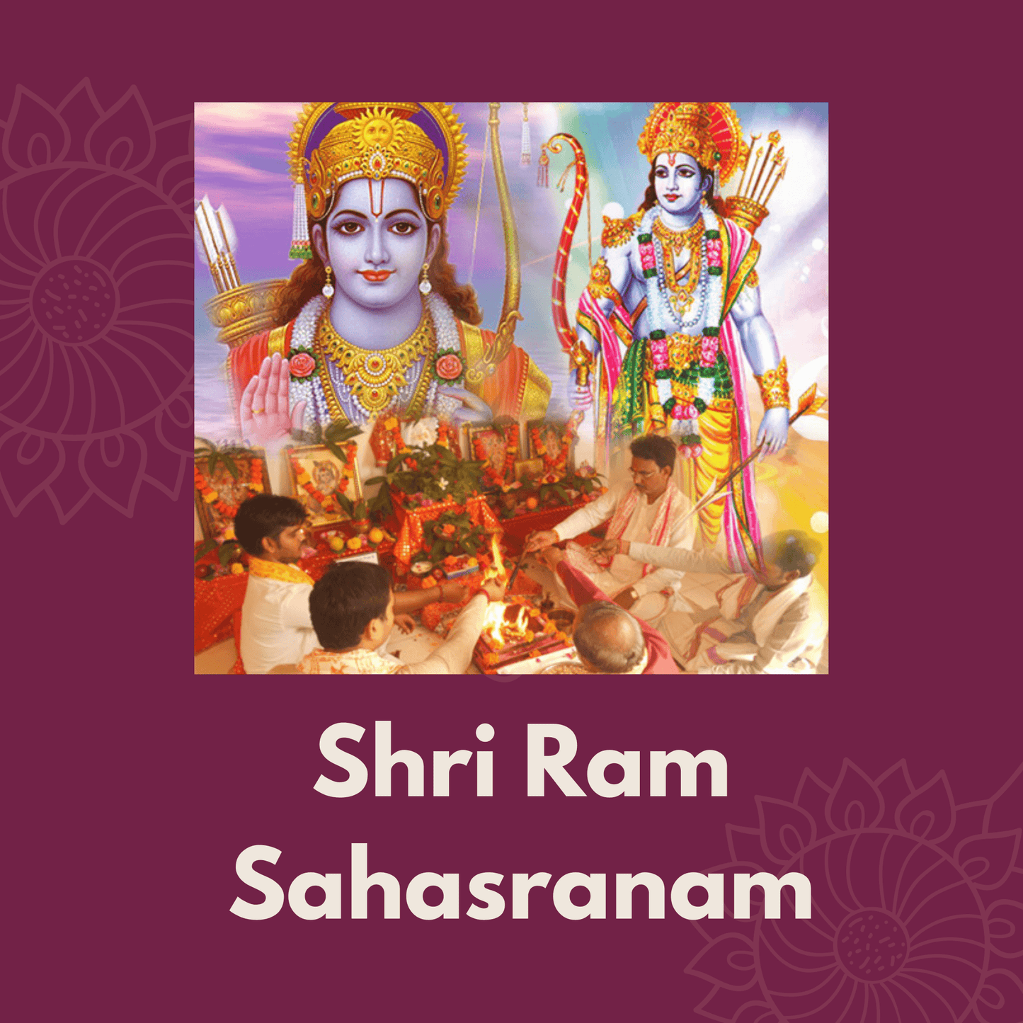 Shri-Ram Sahasranam for Marriage