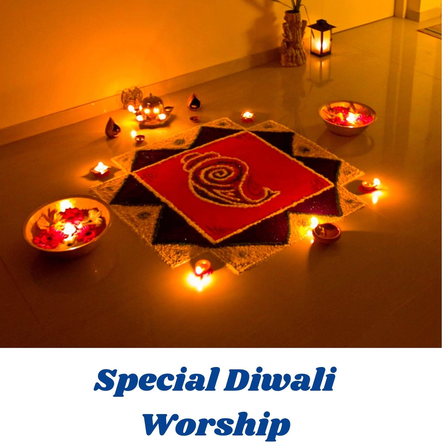 Special Diwali Worship