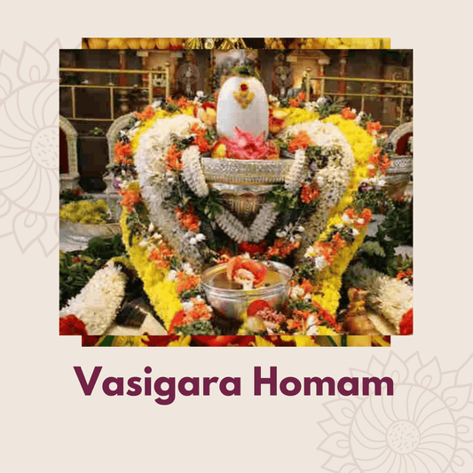 Vasigara Homam/ Puja for Love