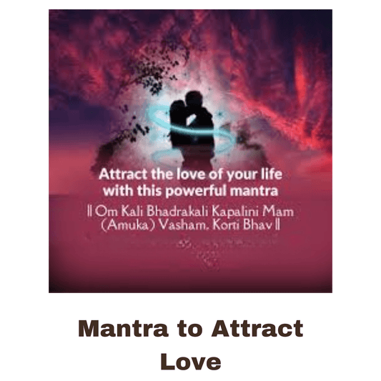 Mantra to attract your Lover