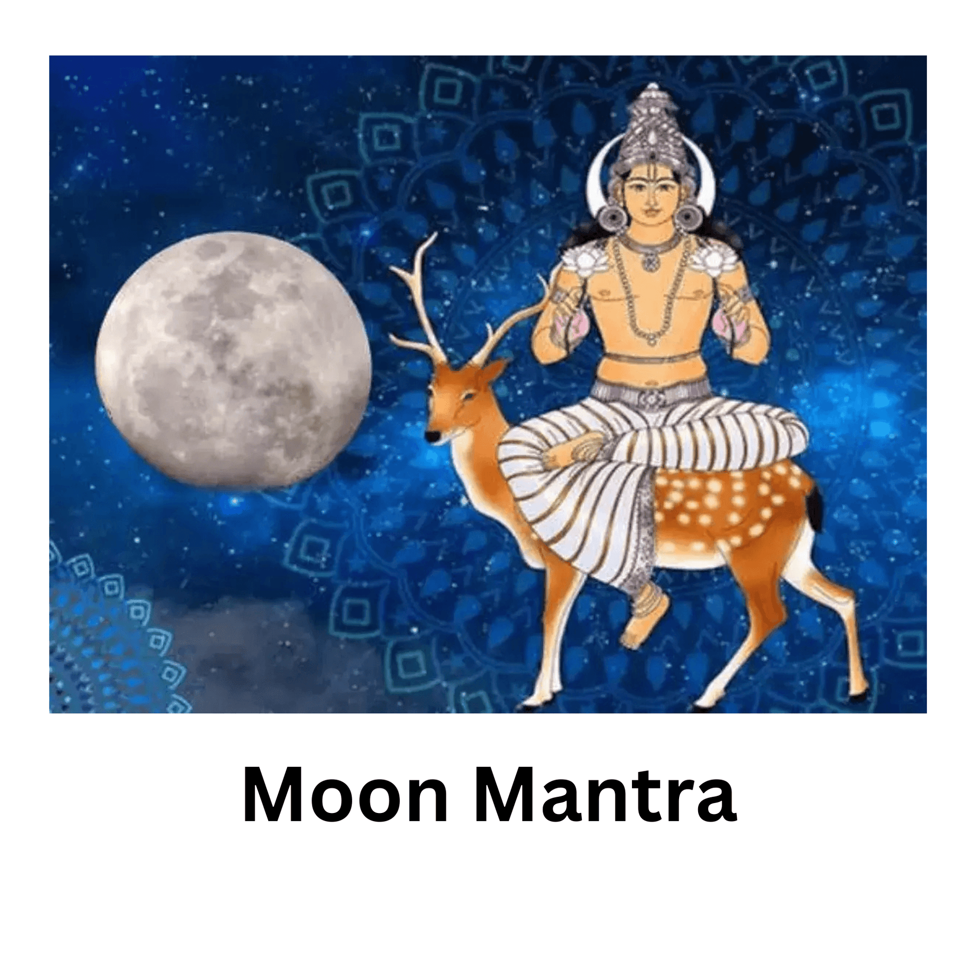 Moon Mantra