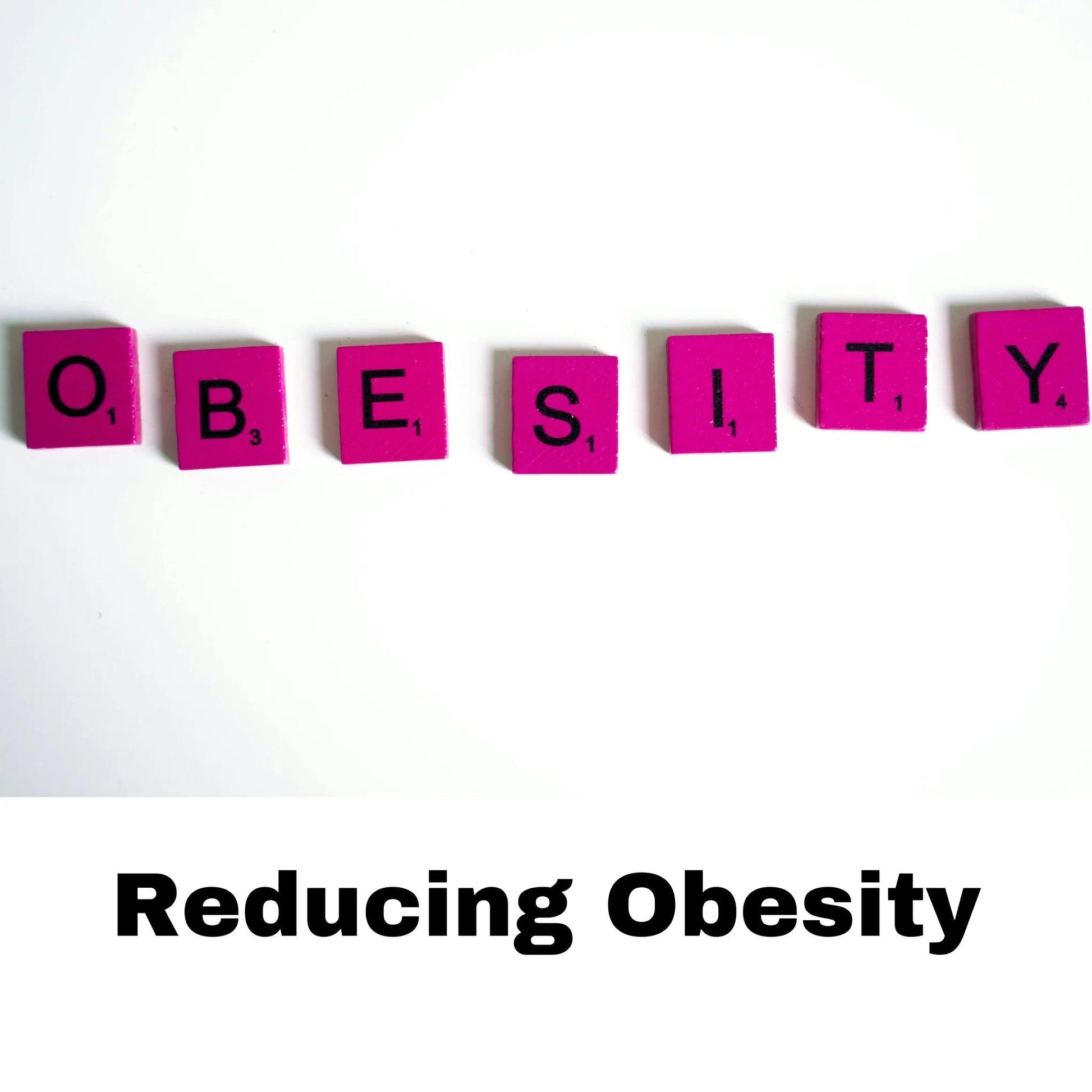 Reducing Obesity
